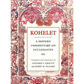 Kohelet: A Modern Commentary on Ecclesiastes