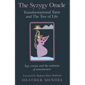 The Syzygy Oracle - Transformational Tarot and The Tree of Life