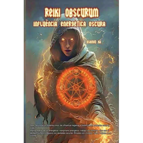 Reiki Obscurum - Influencia Energetica Oscura