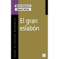 El Gran Eslabon: Educacion y Desarrollo en el Umbral del Siglo XXI