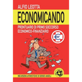 Economicando: Prontuario di primo soccorso economico-finanziario