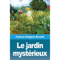 Le jardin mystérieux