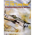 Focke-Wulf FW 190 "Long Nose": An Illustrated History of the FW 190 D Series