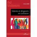 Salariés et dirigeants en confiance