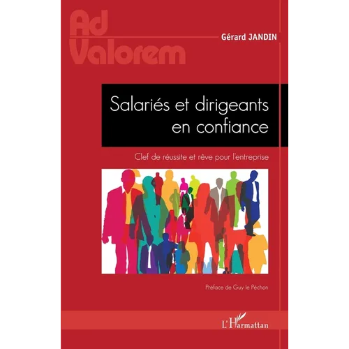 Salariés et dirigeants en confiance