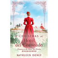 A Christmas at Hotel del Coronado