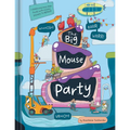 The Big Mouse Party