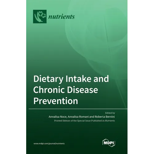 Dietary Intake and Chronic Disease Prevention