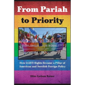 From Pariah to Priority: How LGBTI Rights Became a Pillar of American and Swedish Foreign Policy