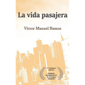 La vida pasajera