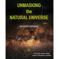 Unmasking the Natural Universe