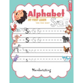 ALPHABET MY FIRST LEARN handwriting: abc books for kindergarten reading and writing for kids a to z Ages 3+