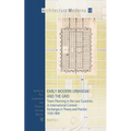 Early Modern Urbanism and the Grid: Town Planning in the Low Countries in International Context. Exchanges in Theory and Practice 1550-1800