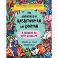 The Adventures of Rabbitwoman and Dogman: A Journey to Save Wildlife