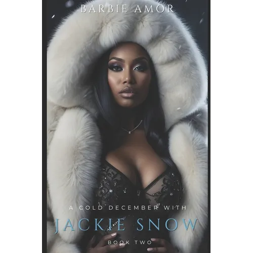 A Cold December With Jackie Snow 2