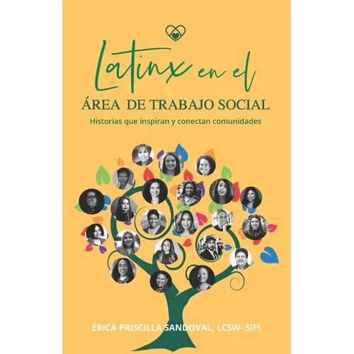Latinx en el Área de Trabajo Social: Historias que inspiran y conectan comunidades