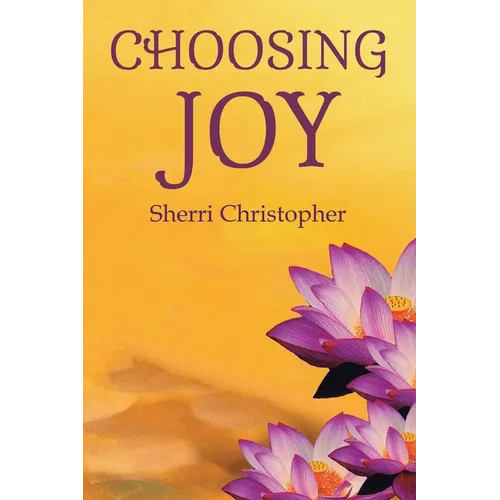 Choosing Joy