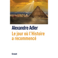Le jour où l'histoire a recommencé