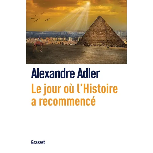 Le jour où l'histoire a recommencé