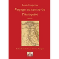 Voyage au centre de l'Antiquité