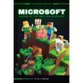 Microsoft: Makers of the Xbox and Minecraft: Makers of the Xbox and Minecraft