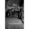 The Eighth Circle of Hell