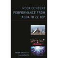 Rock Concert Performance from Abba to ZZ Top