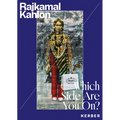 Which Side Are You On?: Rajkamal Kahlon