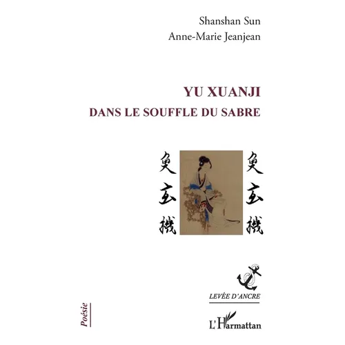 YU Xuanji: Dans le souffle du sabre