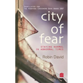 City Of Fear: Staying Normal in Abnormal Times