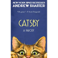 Catsby: A Parody of F. Scott Fitzgerald's The Great Gatsby