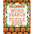 Halloween Word Search Puzzle Book: Creative Words search puzzles for adults. Halloween games and activity book. Enjoying Halloween at home. Halloween