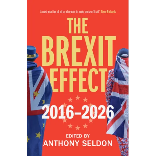 The Brexit Effect, 2016-2026