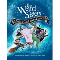 The Weird Sisters: A Note, a Goat, and a Casserole