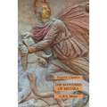The Mysteries of Mithra: Esoteric Classics