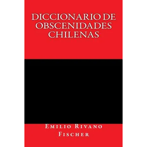 Diccionario de Obscenidades Chilenas