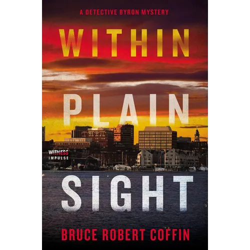 Within Plain Sight: A Detective Byron Mystery