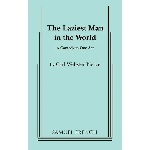 The Laziest Man in the World