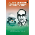 Making Of The Indian Constitution