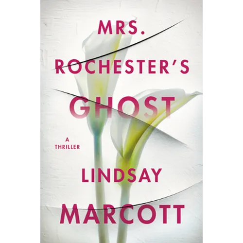 Mrs. Rochester's Ghost: A Thriller
