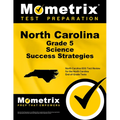 North Carolina Grade 5 Science Success Strategies Study Guide: North Carolina Eog Test Review for the North Carolina End-Of-Grade Tests