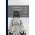 Novena of Love to Perpetual Help