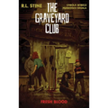 The Graveyard Club: Fresh Blood