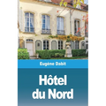 L'Hôtel du Nord