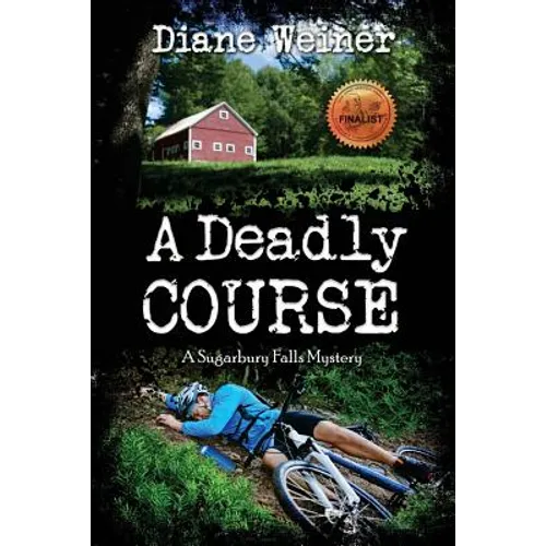 A Deadly Course: A Sugarbury Falls Mystery