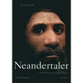 Neandertaler: Der Streit Um Unsere Ahnen