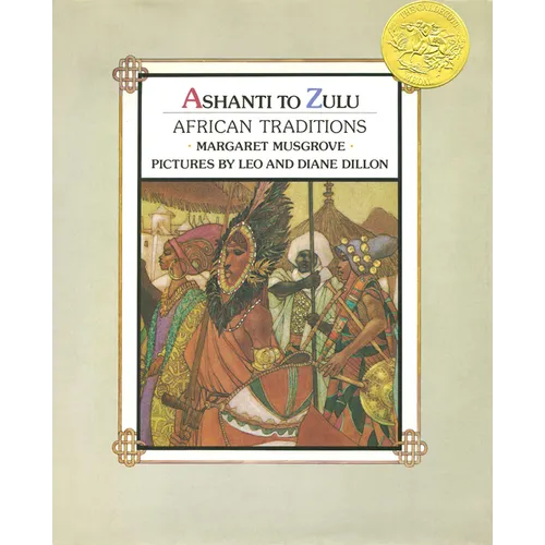Ashanti to Zulu: African Traditions