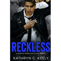 Reckless: The Legacy Begins
