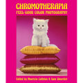 Chromotherapia: Feel-Good Color Photography