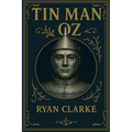 Tin Man: Tales From The Land Of Oz